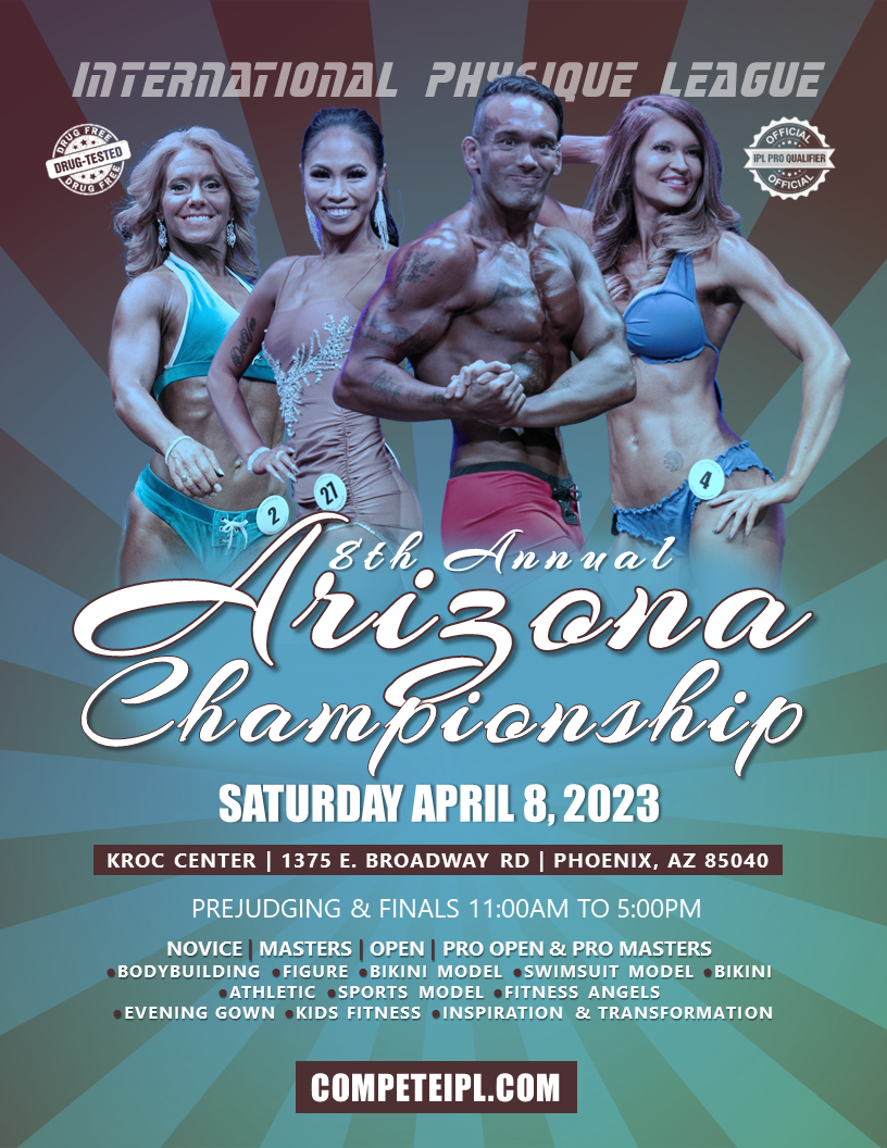 2023 8TH ANNUAL IPL ARIZONA CHAMPIONSHIP RESULTS Natural Bodybuilding